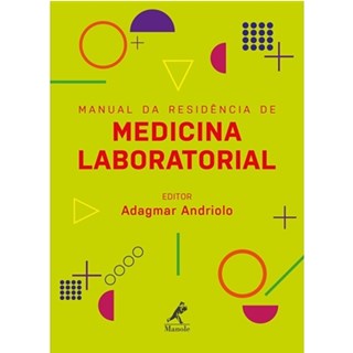 Livro -Manual da Residência de Medicina Laboratorial -Andriolo