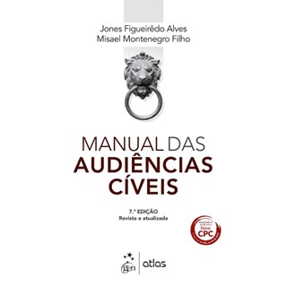 Livro - Manual das Audiencias Civeis - Montenegro Filho/alv