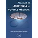 Livro Manual de Auditoria de Contas Médicas - Marques - Medbook
