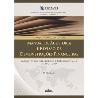 Livro - Manual de Auditoria e Revisao de Demonstracoes Financeiras: Novas Normas br - Longo