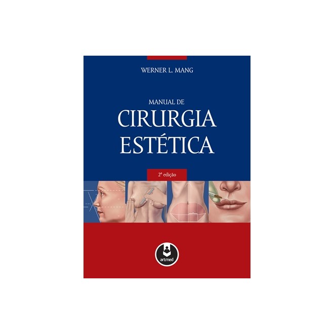 Livro - Manual de Cirurgia Estética - Mang @@