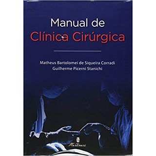 Livro - Manual de Clínica Cirúrgica - Corradi***