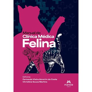 Livro Manual de Clínica Médica Felina - Costa - Manole