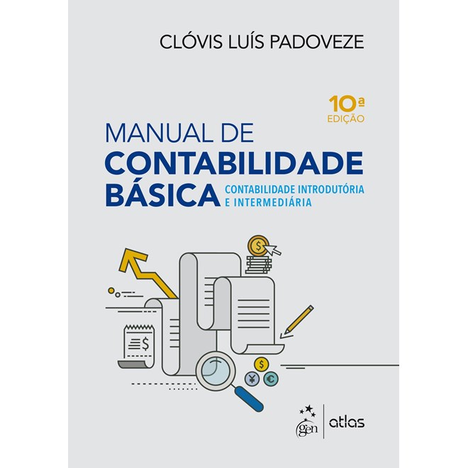 Livro - Manual de Contabilidade Básica - Contabilidade Introdutória e Intermediária - Padoveze - Atlas