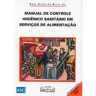 Livro - Manual de Controle Higiênico-Sanitário em Serviços de Alimentação - Eneo - 2020