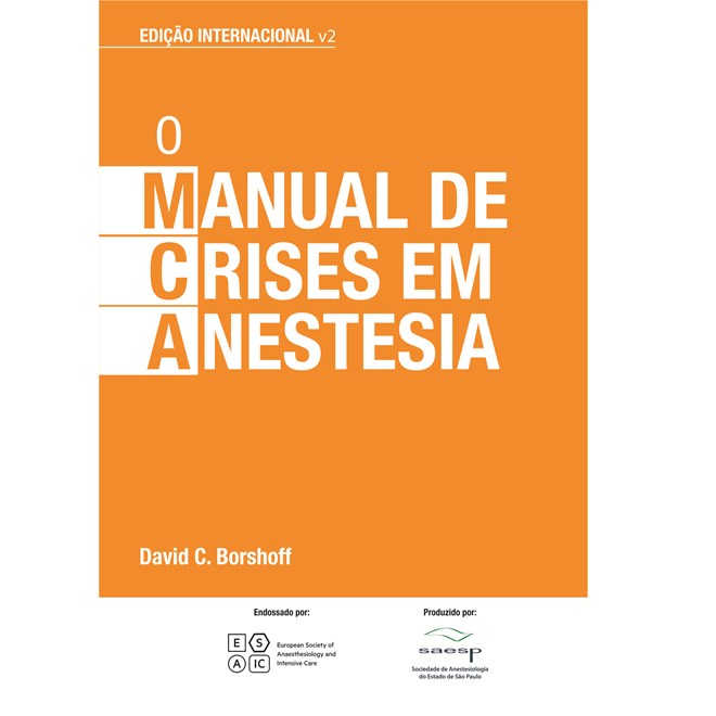 Livro - Manual de Crises em Anestesia, O - Borshoff - Atheneu