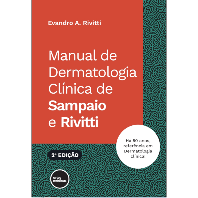 Livro Manual de Dermatologia Clínica de Sampaio e Rivitti - Artes Médicas