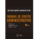 Livro - Manual de Direito Administrativo - Carvalho Filho