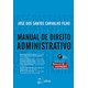 Livro - MANUAL DE DIREITO ADMINISTRATIVO - Carvalho Filho