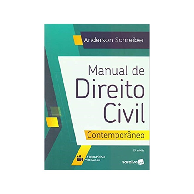Livro - MANUAL DE DIREITO CIVIL CONTEMPORANEO - SCHREIBER