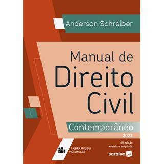 Livro - Manual de Direito Civil: Contemporaneo - Schreiber