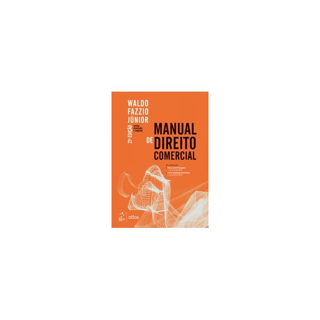 Livro - Manual de Direito Comercial - Fazzio Junior