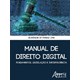 Livro - Manual de Direito Digital - Fundamentos, Legislacao e Jurisprudencia - Lima
