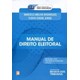 Livro - Manual de Direito Eleitoral - Col. . Manuais Instrumentais para Graduacao - Rodrigues /cheim Jor