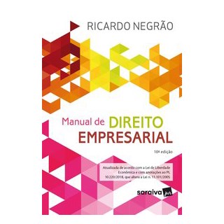 Livro - Manual de Direito Empresarial - 10ª Edição de 2020 - Negrão 10º edição