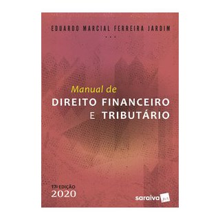 Livro - Manual de Direito Financeiro e Tributario - Jardim