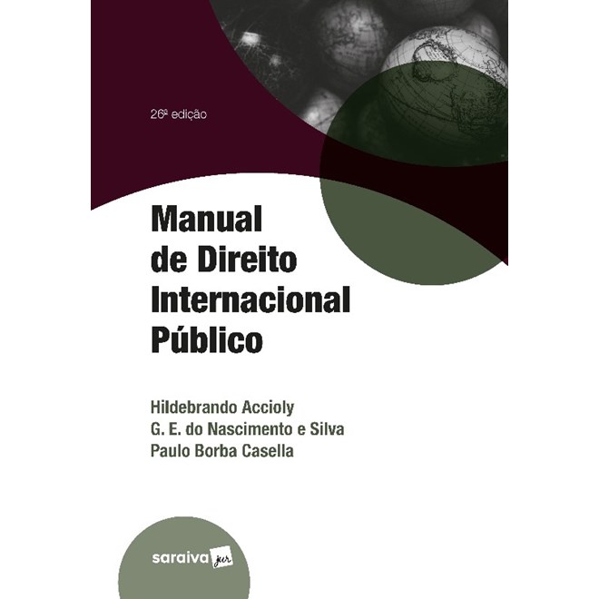 Livro - Manual de Direito Internacional Publico - Accioly/silva/casell