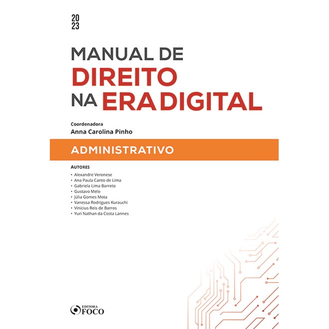 Livro - Manual de Direito Na era Digital: Administrativo - 1ª Ed - 2023 - Yuri Nathan da Costa