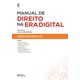 Livro - Manual de Direito Na era Digital: Administrativo - 1ª Ed - 2023 - Yuri Nathan da Costa