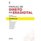 Livro - Manual de Direito Na era Digital Comercial 1ª Ed 2023 - Wilson Pinheiro Vict