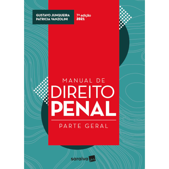 Livro - Manual de Direito Penal - Junqueira/vanzolini