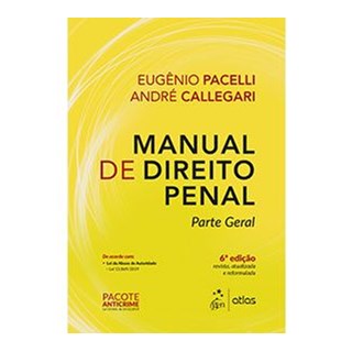 Livro - Manual de Direito Penal - Parte Geral - Pacelli - Atlas
