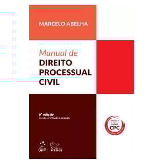Livro - Manual de Direito Processual Civil - Abelha Livro - Manual de Direito Processual Civil - Abelha