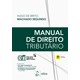 Livro - MANUAL DE DIREITO TRIBUTARIO - Machado Segundo