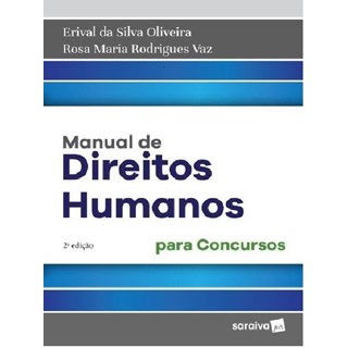 Livro - Manual de Direitos Humanos - para Concursos - Oliveira/vaz