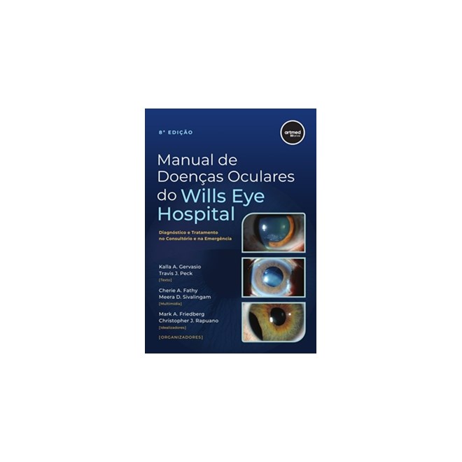 Livro - Manual de Doencas Oculares do Wills Eye Hospital: Diagnostico e Tratamento - Gervasio