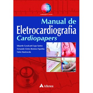 Livro Manual de Eletrocardiografia Cardiopapers - Santos
