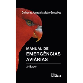 Livro Manual de Emergências Aviárias - Marietto