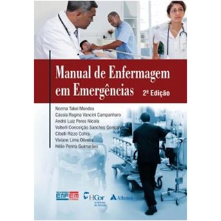 Livro - Manual de Enfermagem em Emergência - Mendes - Atheneu