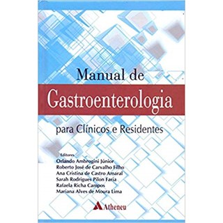 Livro - Manual de Gastroenterologia para Clinicos e Residentes - Ambrogini Junior/car
