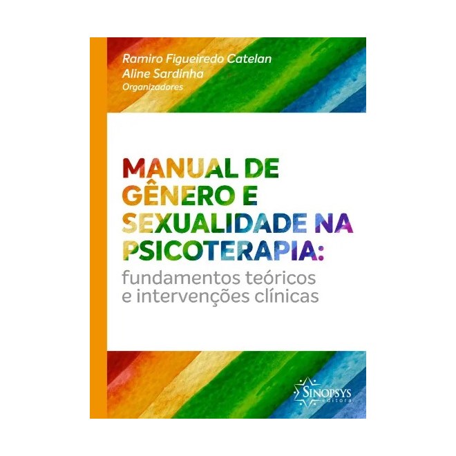 Livro - Manual de Gênero e Sexualidade Na Psicoterapia - Catelan