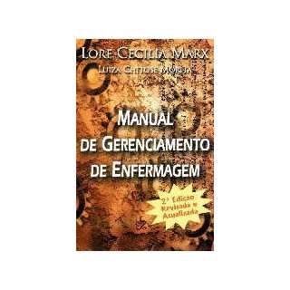 Livro - Manual de Gerenciamento de Enfermagem - Marx