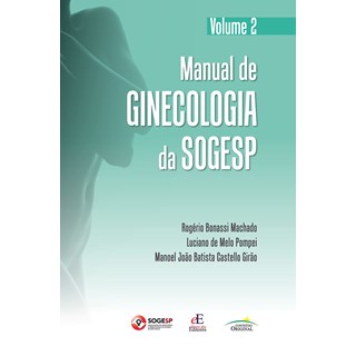 Livro Manual de Ginecologia da SOGESP - Girão - Editora dos Editores