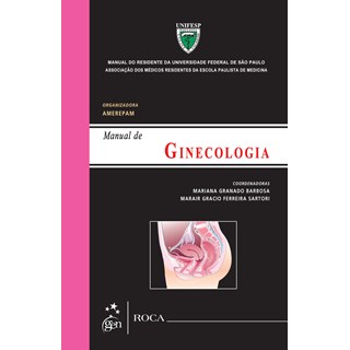 Livro - Manual de Ginecologia - Manual do Residente da Universidade Federal de São Paulo - Barbosa