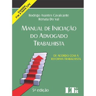 Livro - Manual de Iniciação do Advogado Trabalhista - Cavalcante