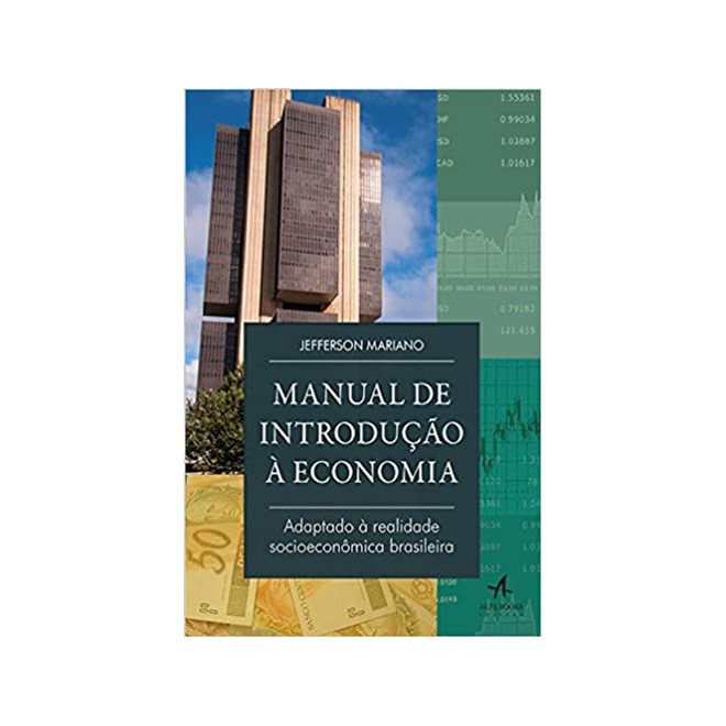 Livro - Manual de Introducao a Economia: Adaptado a Realidade Socioeconomica Brasil - Mariano
