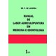 Livro - Manual de Laser Auriculopuntura em Medicina e Odontologia - Lacerda