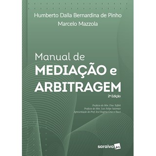 Livro - Manual de Mediacao e Arbitragem - Pinho/mazzola