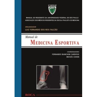 Livro - Manual de Medicina Esportiva - Manual do Residente da Unifesp - Falcao/cohen/cardoso