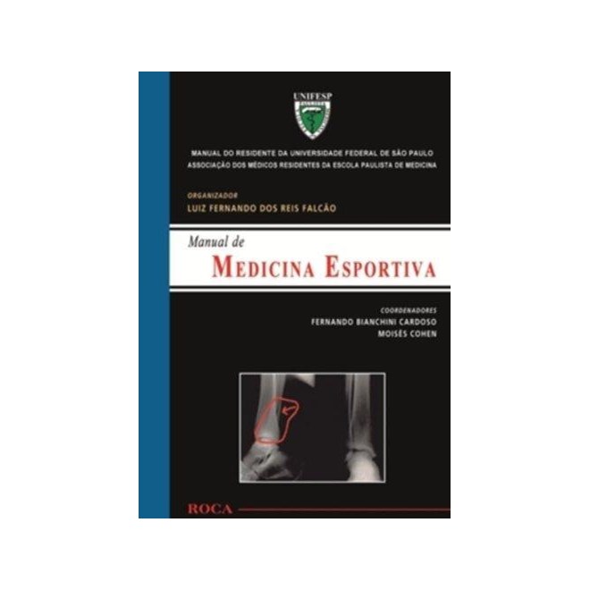 Livro - Manual de Medicina Esportiva - Manual do Residente da Unifesp - Falcao/cohen/cardoso