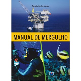 Livro - Manual de Mergulho - Rocha-jorge