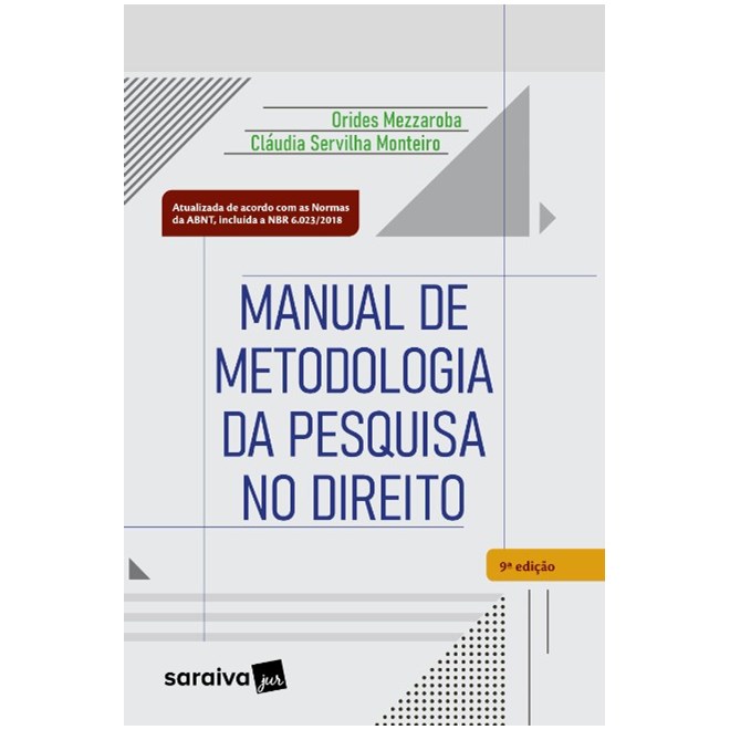 Livro - Manual de Metodologia da Pesquisa No Direito - Mezzaroba/monteiro