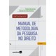 Livro - Manual de Metodologia da Pesquisa No Direito - Mezzaroba/monteiro