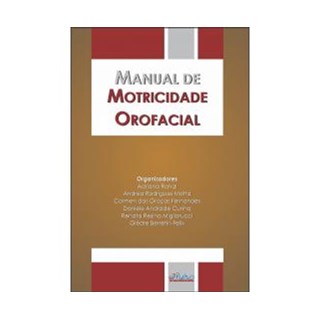 Livro - Manual de Motricidade Orofacial - Rahal