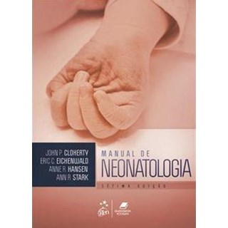 Livro Manual de Neonatologia - Cloherty - Guanabara