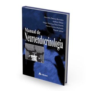 Livro - Manual de Neuroendocrinologia - Bronstein/glezer/dua